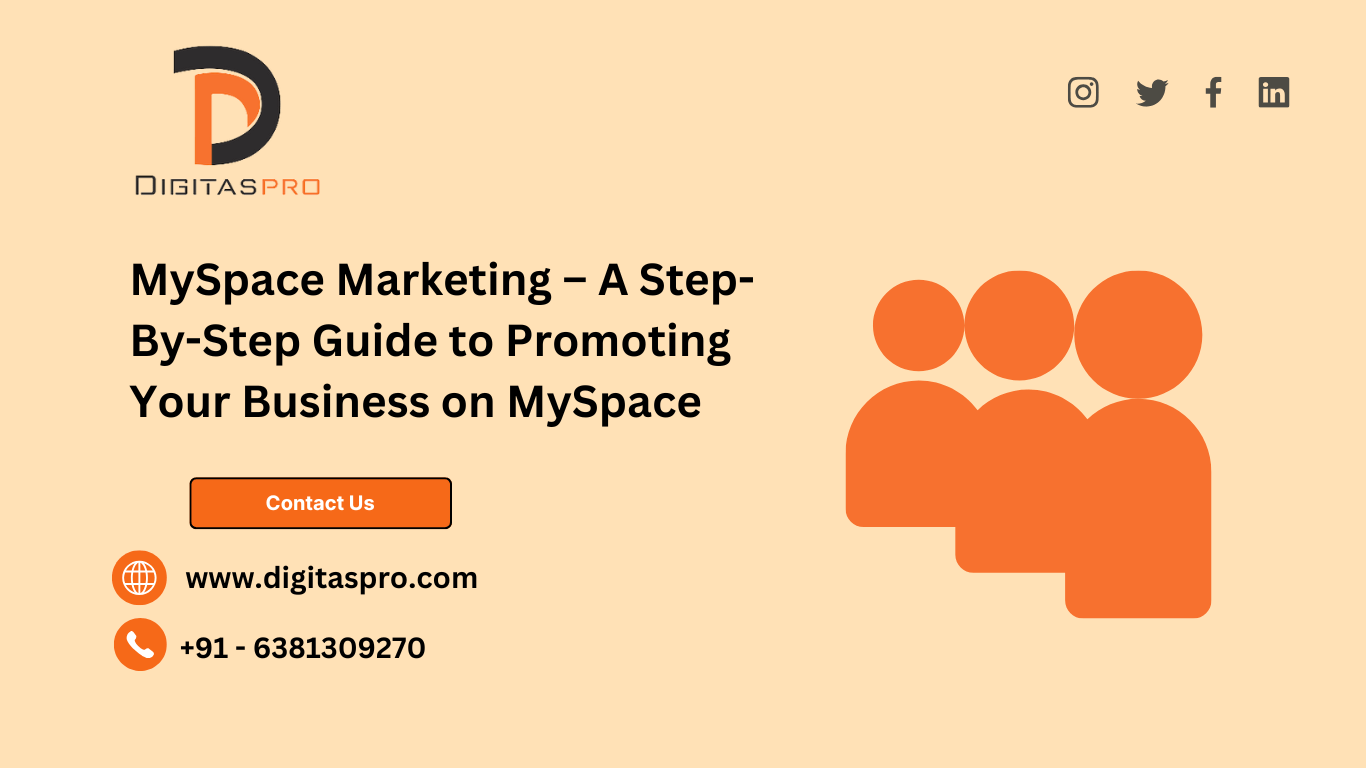 Read more about the article MySpace Marketing – A Step-By-Step Guide to Promoting Your Business on MySpace