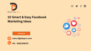Read more about the article 10 Smart & Easy Facebook Marketing Ideas