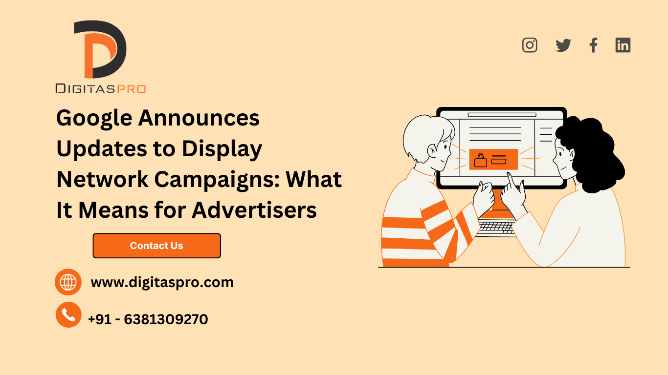 Read more about the article Google Announces Updates to Display Network Campaigns: What It Means for Advertisers