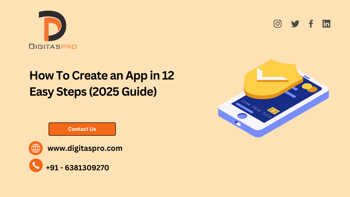 Read more about the article How To Create an App in 12 Easy Steps (2025 Guide)