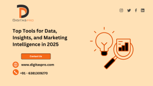 Read more about the article Top Tools for Data, Insights, and Marketing Intelligence in 2025