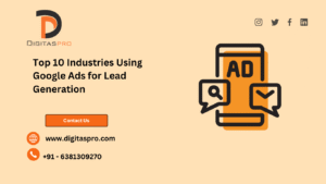 Read more about the article Top 10 Industries Using Google Ads for Lead Generation in 2025
