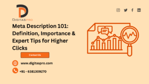 Read more about the article Meta Description 101: Definition, Importance & Expert Tips for Higher Clicks