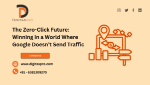 Read more about the article The Zero-Click Future: Winning in a World Where Google Doesn’t Send Traffic