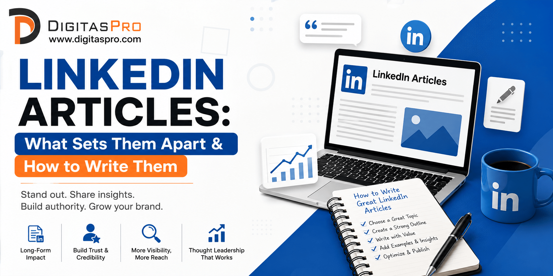 Read more about the article LinkedIn Articles: What Sets Them Apart & How to Write Them
